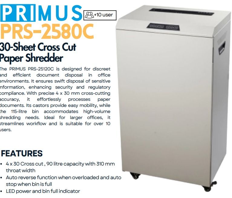 PRIMUS PRS-2580C Departmental Paper Shredder (Shred Capacity: 30 Sheets, Cross Cut: 4x30mm, Bin Capacity: 90 Liters)